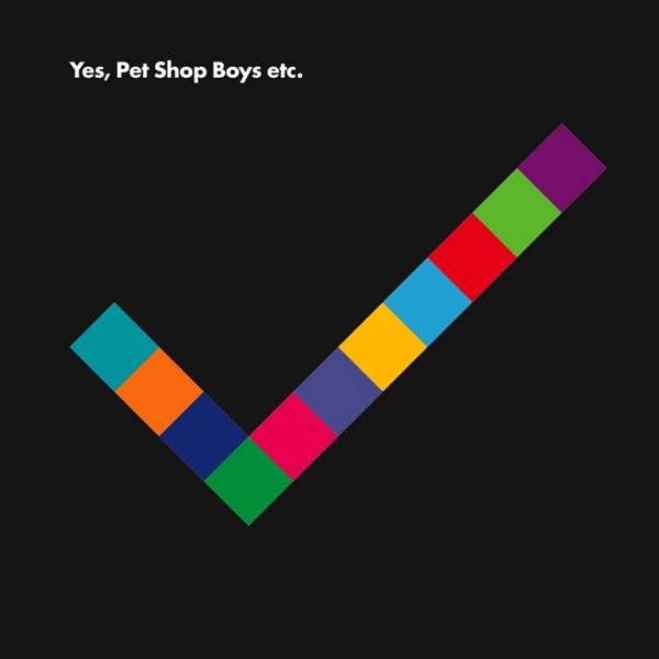 Album for the day 27/06/21: Pet Shop Boys, “Yes” – SCRUFFY STORMS